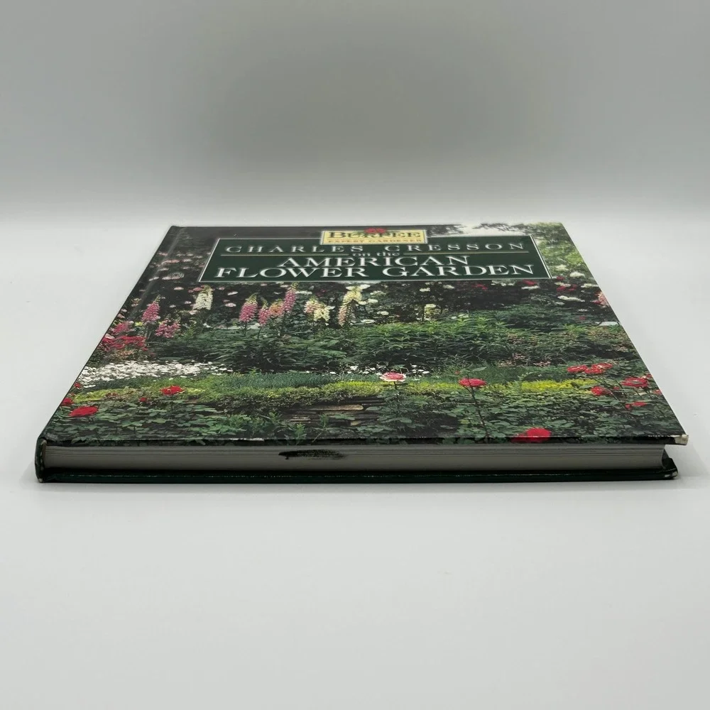 Charles Cresson American‎ Flower Garden Burpee Expert Gardener Hardcover Photos